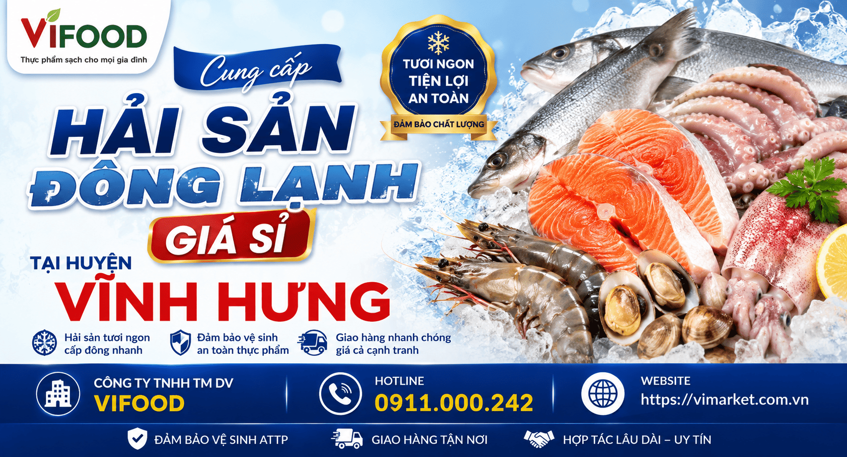 Cung cấp Hải sản đông lạnh giá sỉ tại Huyện Vĩnh Hưng