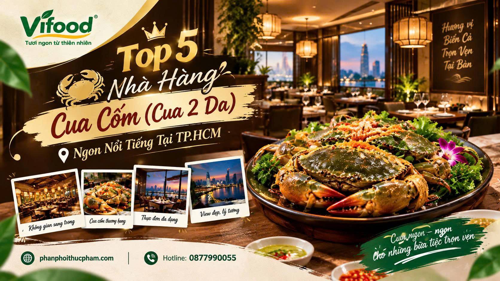 Top 5 Nhà Hàng Cua Cốm (Cua 2 Da) Ngon Nhất Sài Gòn Bạn Không Nên Bỏ Lỡ