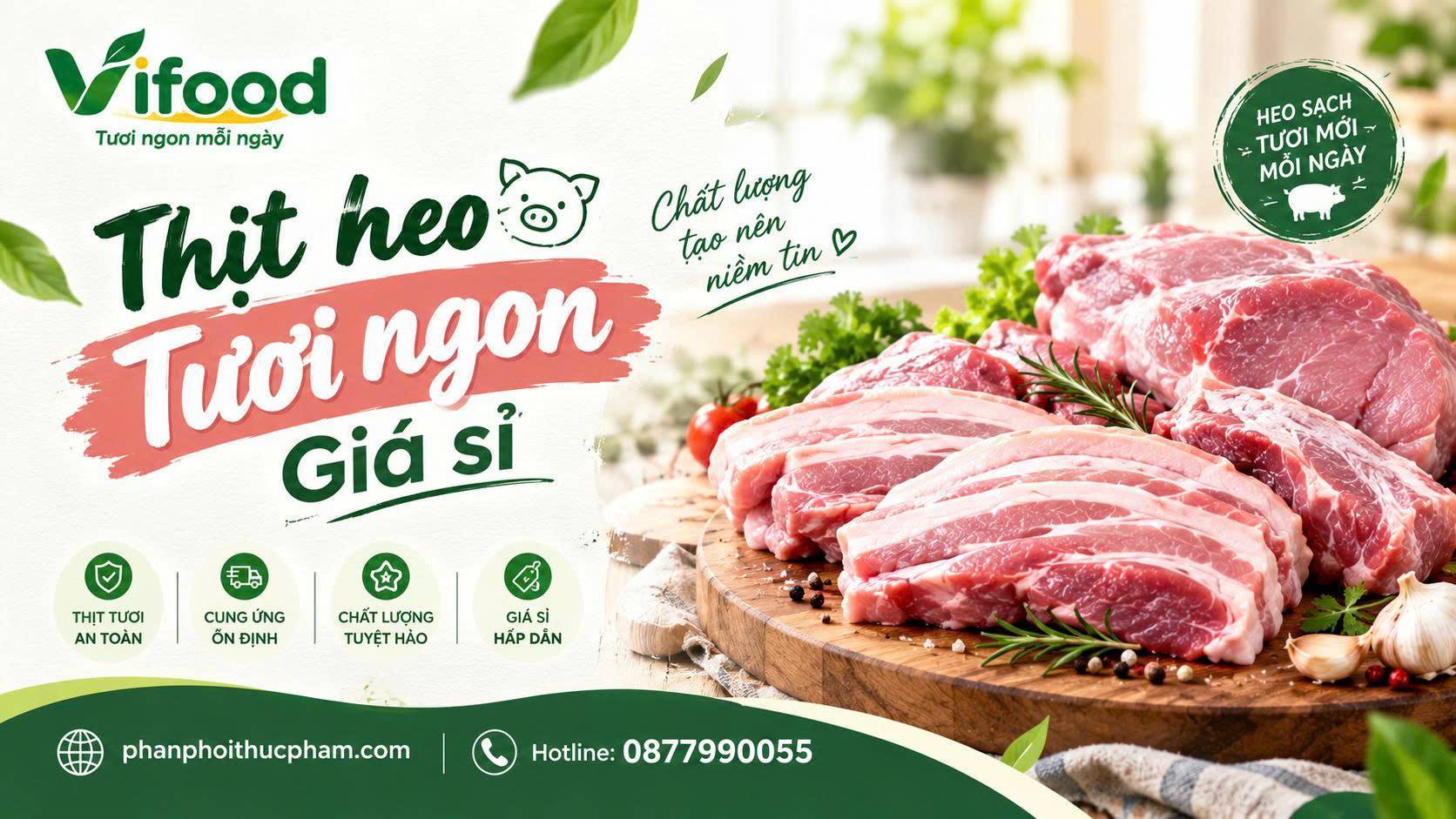 Cung cấp sỉ và lẻ Thịt heo tươi ngon tại Vĩnh Long